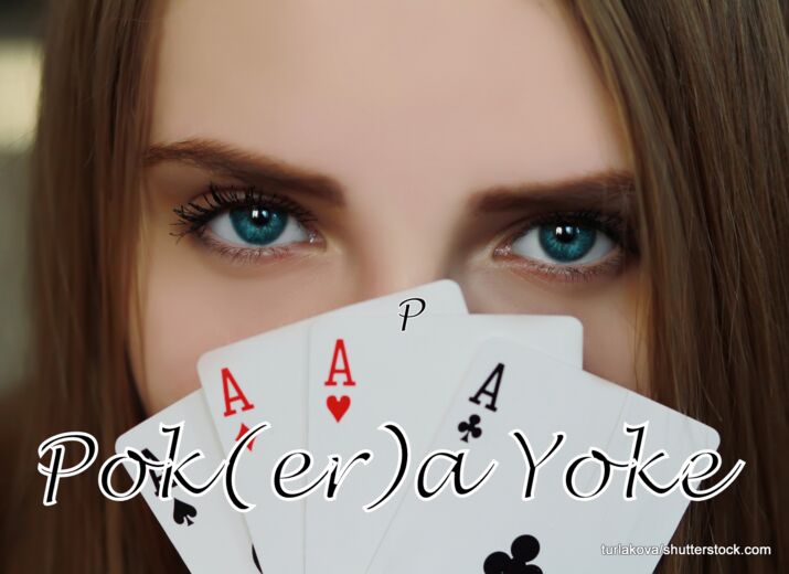 Poka Yoke - Null-Fehler-Strategie